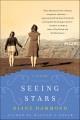 Seeing stars a novel  Cover Image