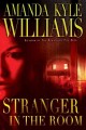 Stranger in the room : a novel  Cover Image