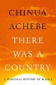 Go to record There was a country : a personal history of Biafra