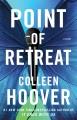 Point of retreat : a novel  Cover Image