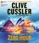 Zero hour  a novel from the NUMA files  Cover Image
