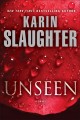 Unseen : a novel  Cover Image