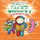 Extreme biology : [from superbugs to clones-- get to the edge of science]  Cover Image