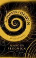 The ghosts of heaven : the ways of infinity  Cover Image