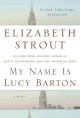 My name is Lucy Barton : a novel  Cover Image