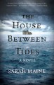 The house between tides  Cover Image