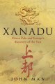 Xanadu : Marco Polo and Europe's discovery of the East  Cover Image