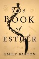The book of Esther : a novel  Cover Image