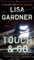 Touch & go a novel  Cover Image