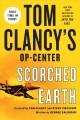 Tom Clancy's Op-center : scorched earth  Cover Image