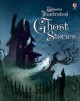 Usborne illustrated ghost stories  Cover Image