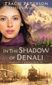 In the shadow of Denali  Cover Image