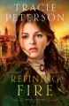 Refining fire. [large print] Cover Image
