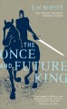 THE ONCE AND FUTURE KING. Cover Image