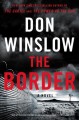 The border : a novel  Cover Image