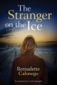 The stranger on the ice  Cover Image