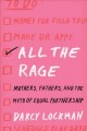 Go to record All the rage : mothers, fathers, and the myth of equal par...