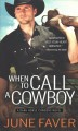 When to call a cowboy  Cover Image