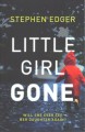 Little girl gone  Cover Image