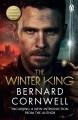 The winter king : a novel of Arthur  Cover Image