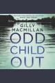 Odd child out : a novel  Cover Image