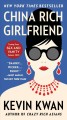 China rich girlfriend : a novel  Cover Image