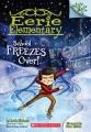 School freezes over!  Cover Image