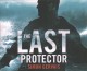 The last protector  Cover Image