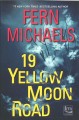 19 Yellow Moon Road  Cover Image