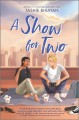 A show for two  Cover Image