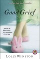 Good grief : a novel  Cover Image