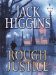 Rough justice  Cover Image